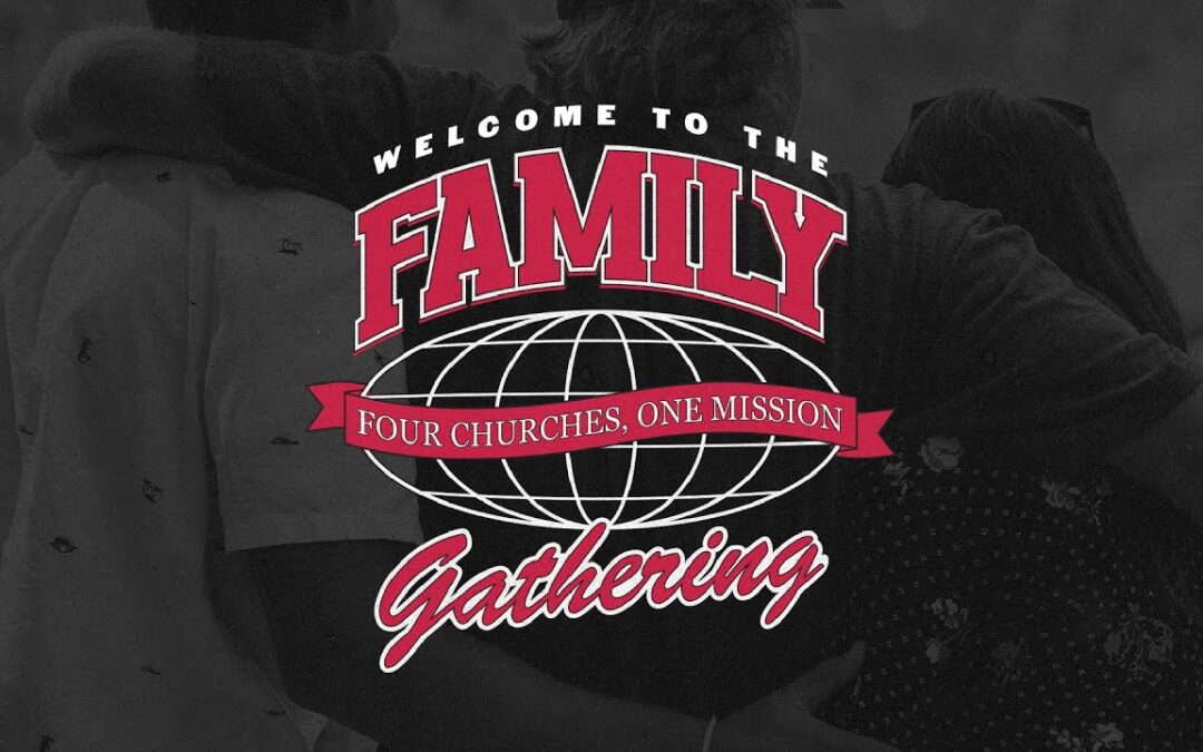 Family of Churches Gathering | May 19