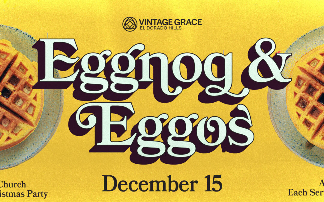 Eggos & Eggnog Christmas Party