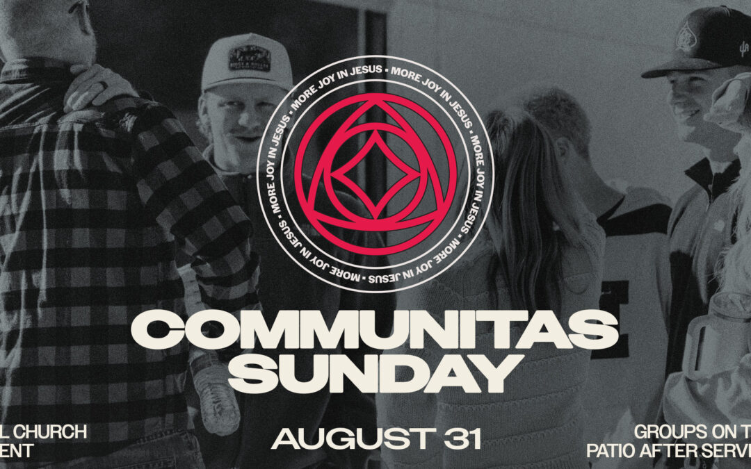 Communitas Sunday