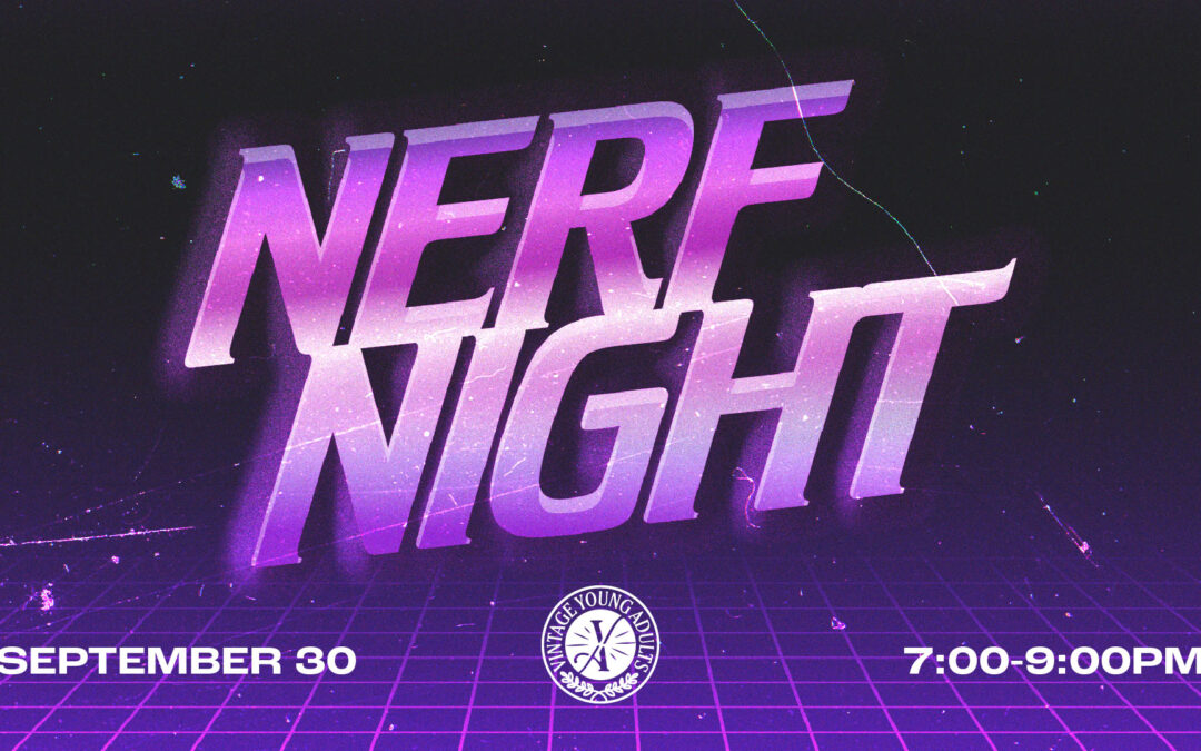 Young Adults Nerf Night