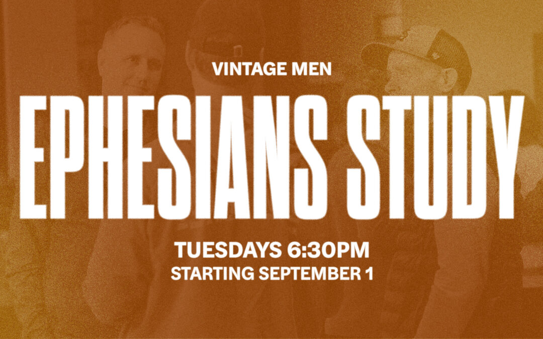 Men’s Ephesians Study